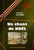 Couverture du livre « Un chant de Noël » de Charles Dickens aux éditions Ink Book