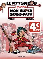 Couverture du livre « Le Petit Spirou présente Tome 2 : mon super grand-papy » de Tome et Janry aux éditions Dupuis