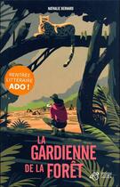 Couverture du livre « La gardienne de la forêt » de Nathalie Bernard et Tom Haugomat aux éditions Thierry Magnier