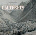 Couverture du livre « Cauterets, chroniques du village oublié » de Marie-Paule Mengelle aux éditions Monhelios