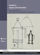 Couverture du livre « Artefact : enjeux de formation » de Florence Quinche et John Didier et Thierry Dias aux éditions Utbm