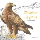 Couverture du livre « Z'oiseaux de proie » de Christine Flament aux éditions La Poule Qui Pond
