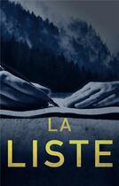 Couverture du livre « La liste » de Florian Dennisson aux éditions Chambre Noire