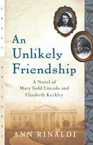 Couverture du livre « An Unlikely Friendship » de Rinaldi Ann aux éditions Houghton Mifflin Harcourt