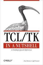 Couverture du livre « Tcl and Tk in a nutshell » de Paul Raines aux éditions O Reilly