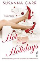 Couverture du livre « Hot for the Holidays » de Susanna Carr aux éditions Penguin Group Us