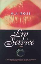 Couverture du livre « Lip Service » de Rose M J aux éditions Atria Books