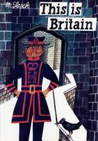 Couverture du livre « THIS IS BRITAIN » de Miroslav Sasek aux éditions Universe Publishing