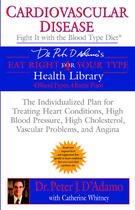 Couverture du livre « Cardiovascular Disease: Fight it with the Blood Type Diet » de Catherine Whitney aux éditions Penguin Group Us