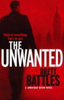 Couverture du livre « The Unwanted » de Brett Battles aux éditions Random House Digital