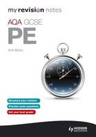 Couverture du livre « My Revision Notes: AQA GCSE PE » de Bizley Kirk aux éditions Hodder Education Digital