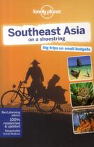Couverture du livre « Southeast Asia on a shoestring (17e édition) » de  aux éditions Lonely Planet France