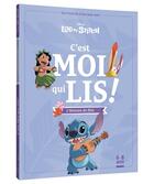 Couverture du livre « C'est moi qui lis ! : Lilo et Stitch : l'histoire du film » de Disney aux éditions Disney Hachette