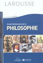 Couverture du livre « Grand Dictionnaire De Philosophie » de Michel Blay aux éditions Larousse