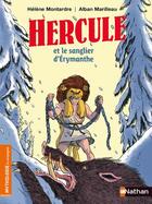 Couverture du livre « Hercule et le sanglier d'Erymanthe » de Helene Montardre aux éditions Nathan