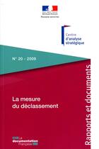Couverture du livre « La mesure du déclassement (édition 2009) » de  aux éditions Documentation Francaise