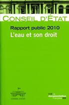 Couverture du livre « L'eau et son droit ; rapport public du conseil d'Etat (édition 2010) » de  aux éditions Documentation Francaise