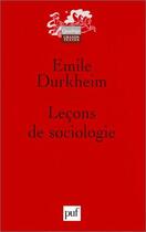 Couverture du livre « Lecons de sociologie (4eme ed) (4e édition) » de Emile Durkheim aux éditions Puf