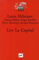Couverture du livre « Lire Le Capital (2e édition) » de Althusser Louis/Bali aux éditions Puf
