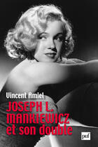 Couverture du livre « Joseph L. Mankiewicz et son double » de Vincent Amiel aux éditions Presses Universitaires De France