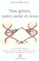 Couverture du livre « Nos gènes, notre santé et nous » de Helena Baranova aux éditions Armand Colin