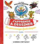 Couverture du livre « J'apprends à dessiner ; les personnages fantastiques » de  aux éditions Fleurus