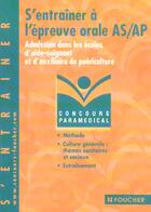 Couverture du livre « S'entrainer a l'epreuve orale as/ap » de V Villemagne aux éditions Foucher