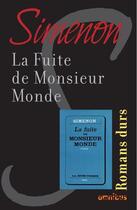 Couverture du livre « La fuite de monsieur Monde » de Georges Simenon aux éditions Omnibus