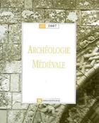 Couverture du livre « Archéologie médiévale numéro 37 - 2008 » de Anne-Marie Flambard Hericher aux éditions Cnrs