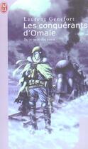 Couverture du livre « Conquerants d'omale (les) » de Laurent Genefort aux éditions J'ai Lu