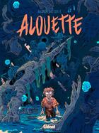 Couverture du livre « Alouette » de Andréa Delcorte aux éditions Glenat