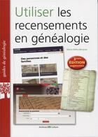 Couverture du livre « Utiliser les recensements en généalogie (3e édition) » de Marie-Odile Mergnac aux éditions Archives Et Culture