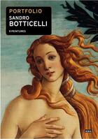 Couverture du livre « Portfolio Sandro Botticelli : 9 peintures » de  aux éditions Scala