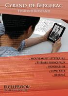 Couverture du livre « Fiche de lecture Cyrano de Bergerac » de Edmond Rostand aux éditions Les Editions De L'ebook Malin