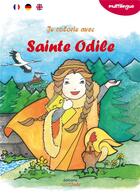 Couverture du livre « Je colorie avec sainte Odile » de Laurence Hure aux éditions Saint Jude