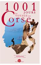 Couverture du livre « 1001 jours, un voyage en Corse » de Fernando Ferreira aux éditions Editions Encre Rouge