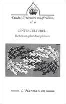 Couverture du livre « L'interculturel - reflexion pluridisciplinaire » de  aux éditions L'harmattan