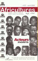 Couverture du livre « Acteurs noirs » de  aux éditions L'harmattan