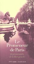 Couverture du livre « Promenades parisiennes rive gauche » de Collectif/Pic/Besse aux éditions Actes Sud