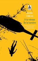 Couverture du livre « À la vitesse de la lumière » de Javier Cercas aux éditions Actes Sud
