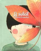 Couverture du livre « Le soleil sous les branches » de Amelie Clavier et Edgar Orray aux éditions Dahlir