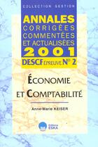 Couverture du livre « Descf n 2-economie et comptabilite-acca 2001- » de Anne-Marie Keiser aux éditions Eska