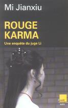 Couverture du livre « Rouge karma » de Jianxiu Mi aux éditions Editions De L'aube