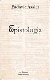 Couverture du livre « Epistologia » de Ludovic Assier aux éditions Paulo Ramand