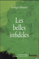 Couverture du livre « Les belles infideles » de Georges Mounin aux éditions Pu Du Septentrion
