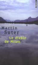 Couverture du livre « Le diable de Milan » de Martin Suter aux éditions Points