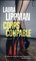 Couverture du livre « Corps coupable » de Laura Lippman aux éditions Points