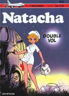 Couverture du livre « Natacha Tome 5 : double vol » de Mittei et Francois Walthery aux éditions Dupuis