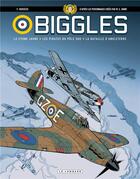 Couverture du livre « Biggles ; Intégrale vol.2 » de Francis Bergese aux éditions Lombard