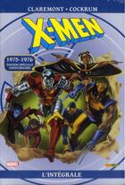 Couverture du livre « X-Men : Intégrale vol.1 : 1975-1976 » de Dave Cockrum et Chris Claremont aux éditions Panini